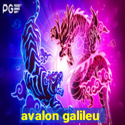 avalon galileu